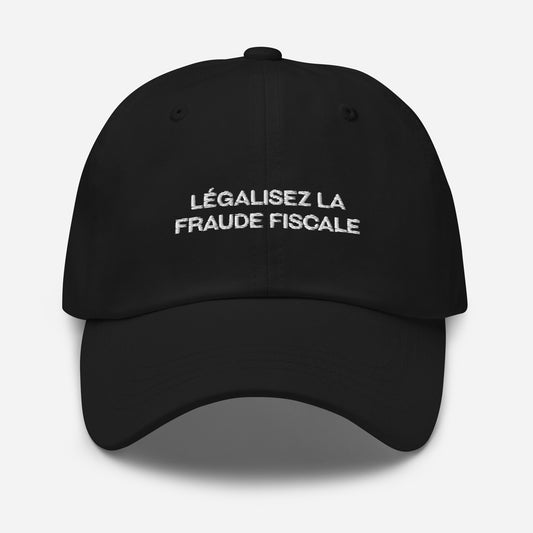 Casquette Légalisez La Fraude Fiscale