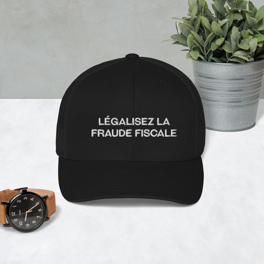 Casquette Légalisez La Fraude Fiscale